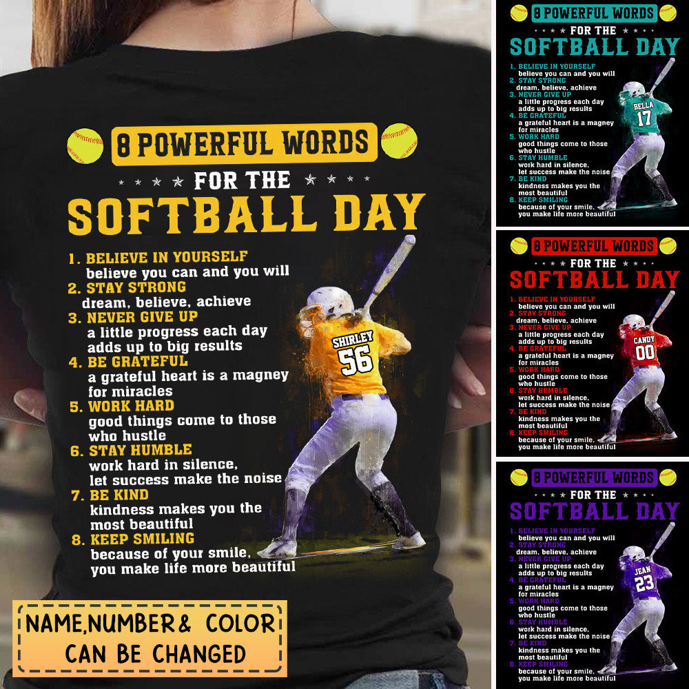 Personalized Gift For Softball Lover T-Shirt-8 powerful words for the softball day