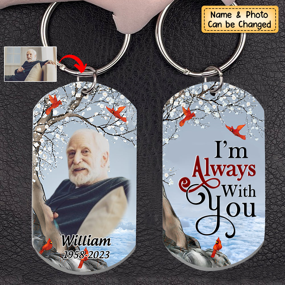 Personalized Memorial Gift I'm Always With You Cardinal Custom Photo Keychain
