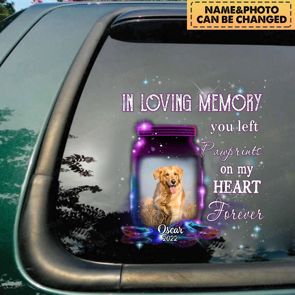 You Left Pawprints On My Heart Forever Dog/Cat Personalize Decal