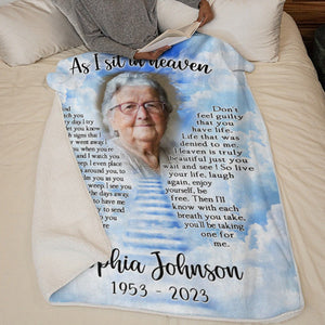 Custom Photo As I Sit In Heaven - Memorial Personalized Blanket