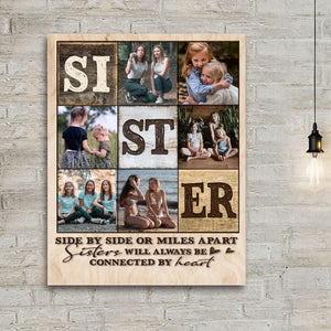 Personalized Sister Photo Collage Canvas Poster,Always Sister Gifts