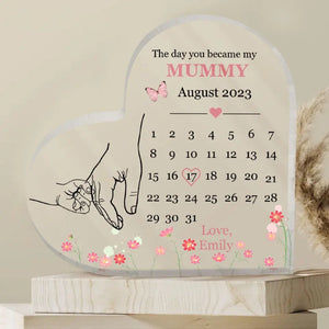 The Day You Become My Mommy Personalized Heart-shaped Acrylic Plaque