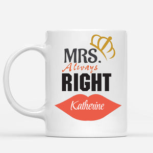 “Mr. Right and Mrs. Always Right” Personalized Couple Mugs