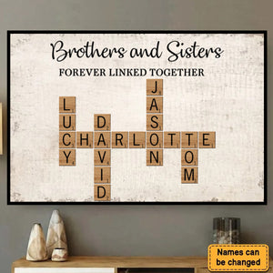 Brothers & Sisters Forever Linked Together Crossword Puzzle Art Personalized Poster, Gift For Brothers, Sisters, Siblings, Family