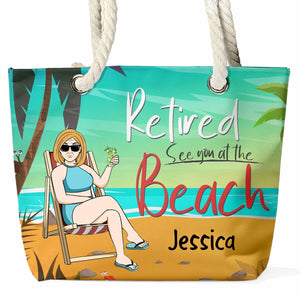 Retired See You At The Beach - Personalized Beach Bag