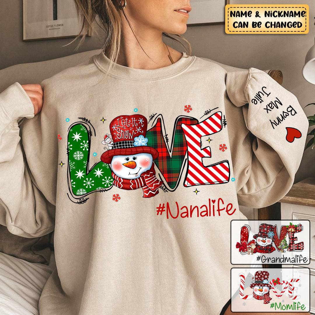 Personalized Snowman Love Grandma Life Christmas Sweatshirt