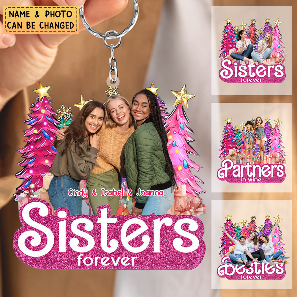Sisters Forever Pine Tree - Christmas Gifts For Besties, Friends -  Personalized Acrylic Keychain