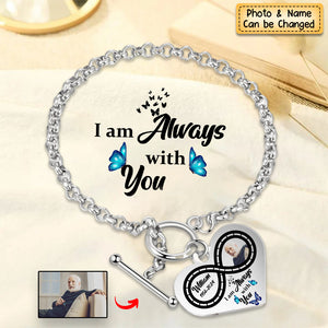 Personalized Infinite love Heart Bracelet - I'm Always With You - Memorial Gift