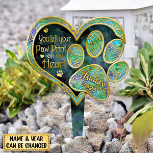 You Left Paw Print On Our Heart - Personalized Dog Acrylic Plaque Stake