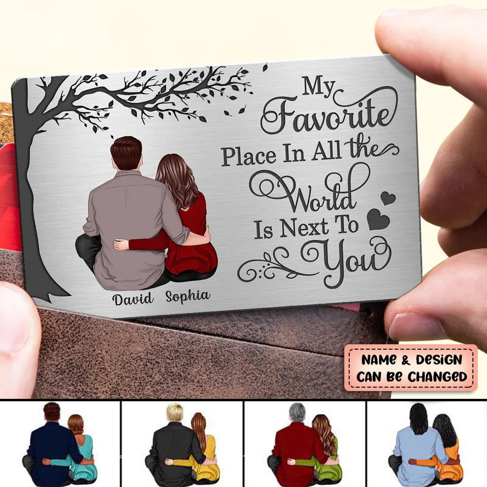 My Favorite Place Couple Gift Personalized Metal Wallet Card