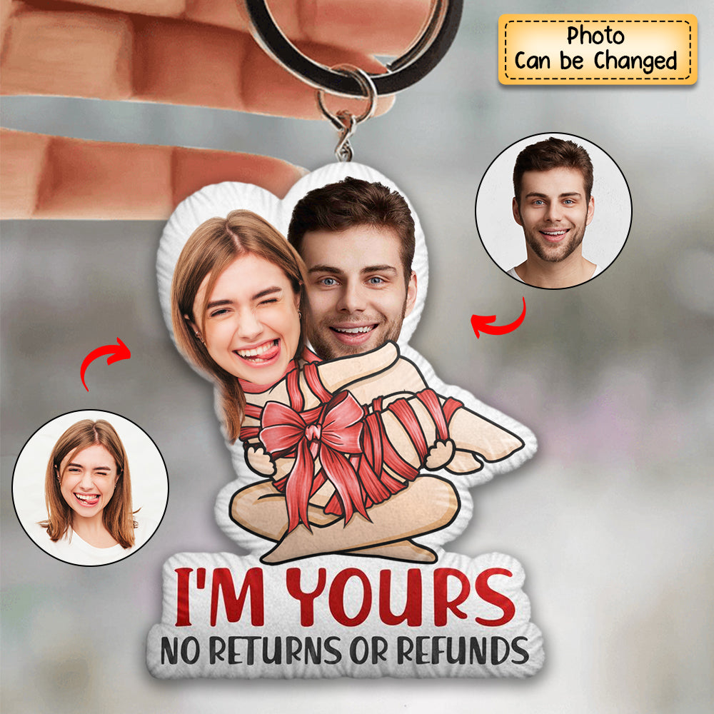 Custom Photo I'm Yours No Returns Or Refunds-Personalized Doll Couple Keychain