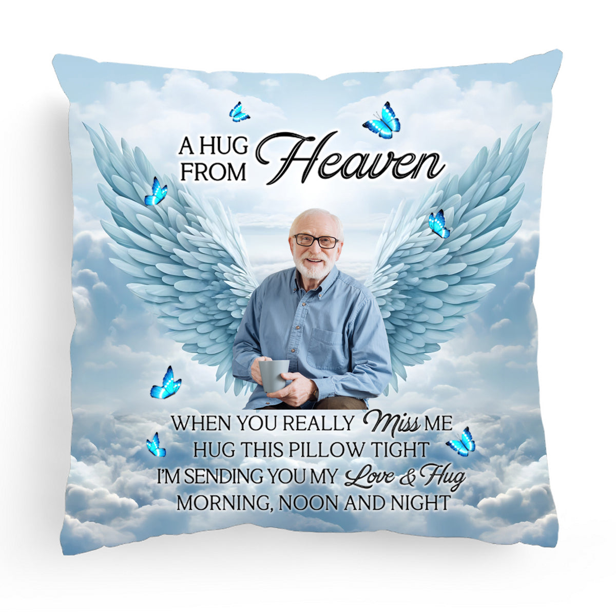 Memorial Personalized Pillow - Custom Photo A Hug From Heaven