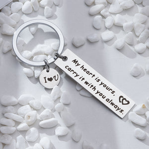 Couple Key Chain - My Heart Is Yours, Carry It with You Always