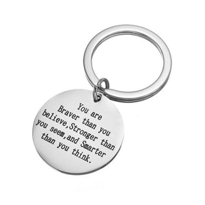 Key Chain - You are Braver than you believe