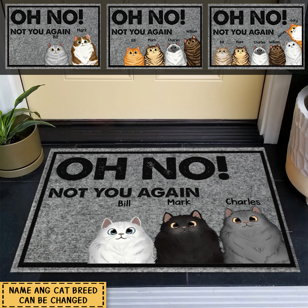 Oh No! Not You Again - Personalized Doormat