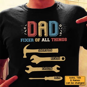 Personalized Dad Fixer All Things T-Shirt