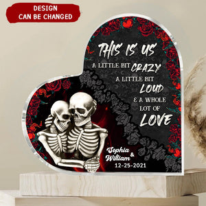 This Is Us A Little Bit Crazy Personalized Couple Heart Shaped Acrylic Plauqe