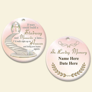 Stairway To Heaven And Memories A Lane Personalized Circle Ornament
