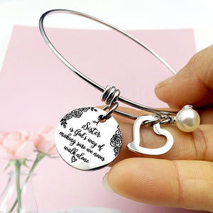 For Sister - A Sister Is God's Way Of Making Sure We Never Walk Alone Bangle