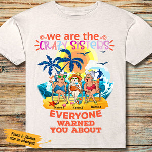 Personalized We are the Crazy Sisters Classic T-Shirt