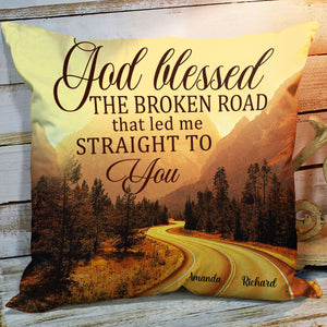 Personalized God Blessed The Broken Road Couple Pillow