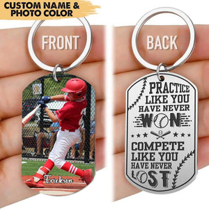 Personalized Keychain-Practice Like You Have Never Won Baseball Metal Keychain