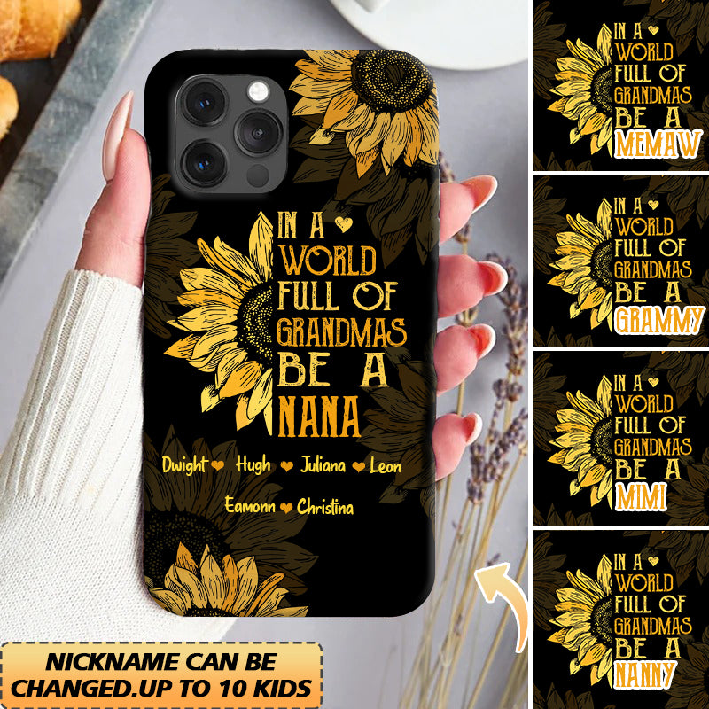 Personalized In a World Grandma with Kids Sunflower Phone Case