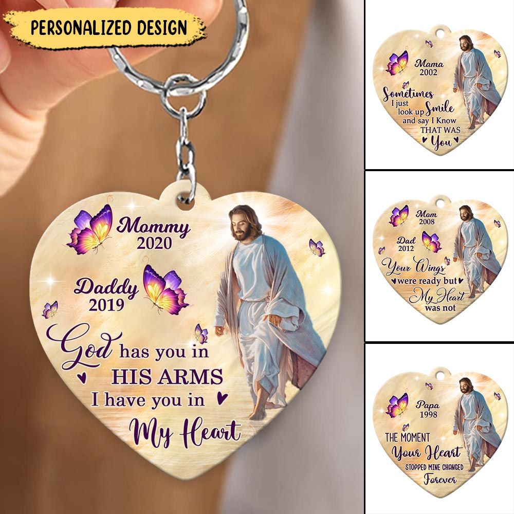 God Has You In His Arms Jesus Butterfly Memorial Gift Personalized Heart Keychain