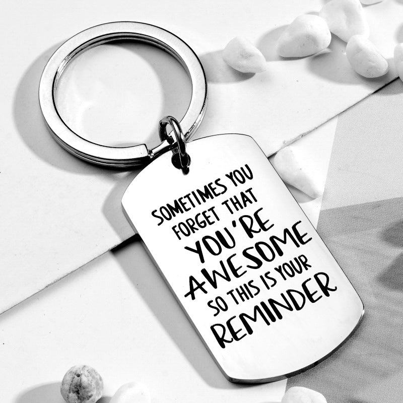 Key Chain - Sometimes You Forget You’re Awesome