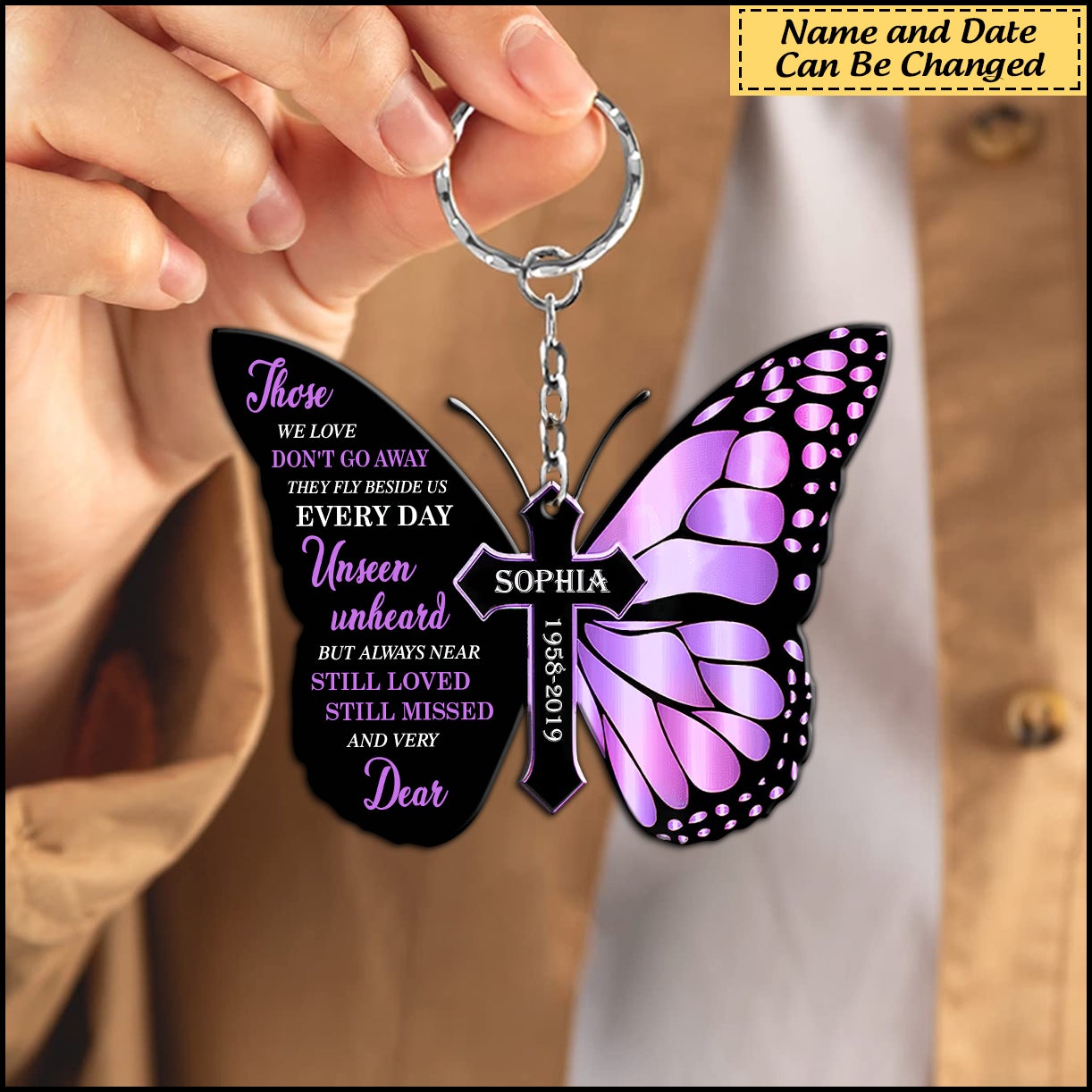 Those We Love Don’t Go Away Butterfly Memorial Personalized Keychain
