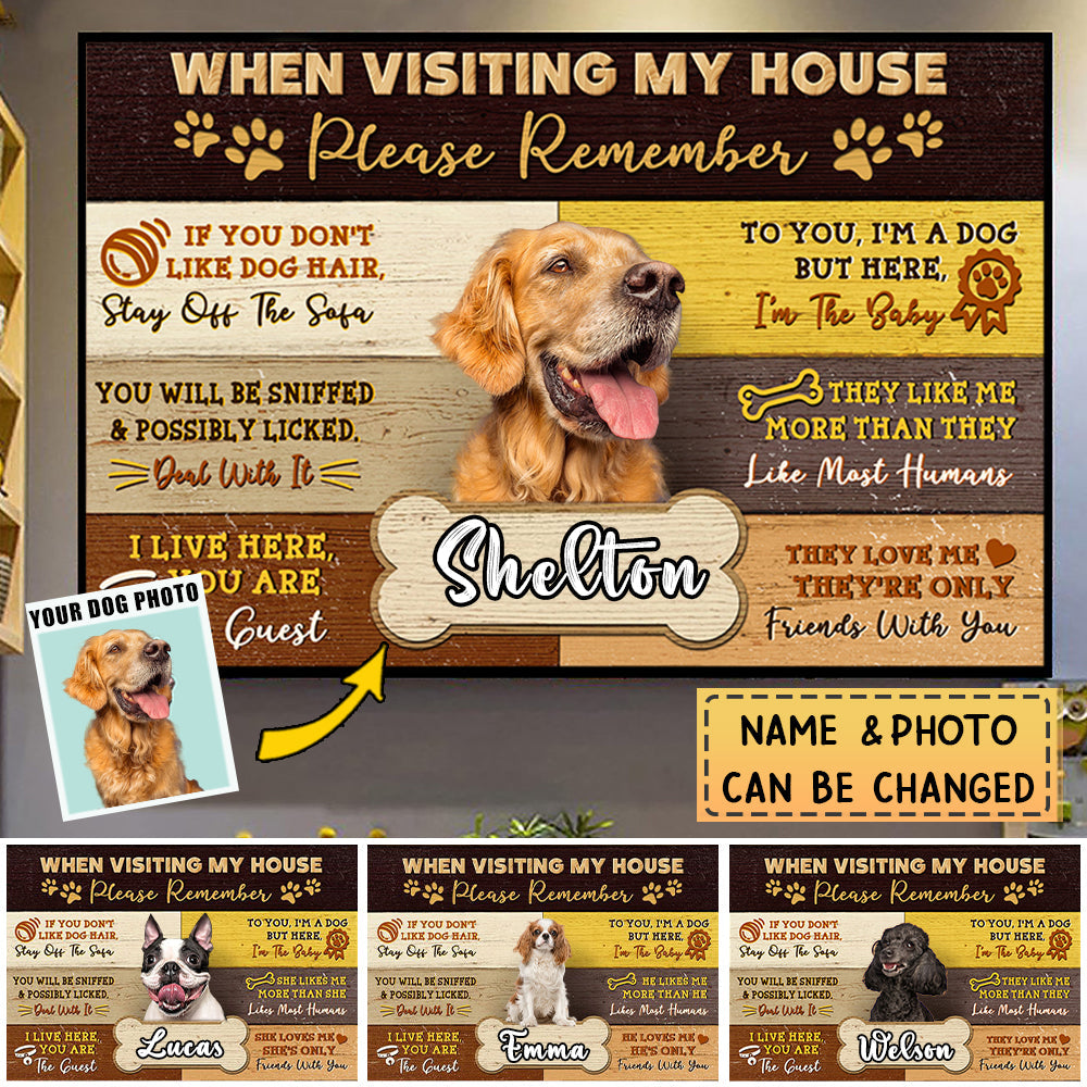 Personalized Dog When Visiting Custom Poster, Dog Owner Gift, Dog Lover Decor