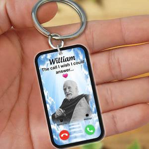 Personalized The Call I Wish I Could Answer Heaven Memorial Keychain