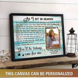 As I Sit In Heaven Personalized Memorial Canvas Prints