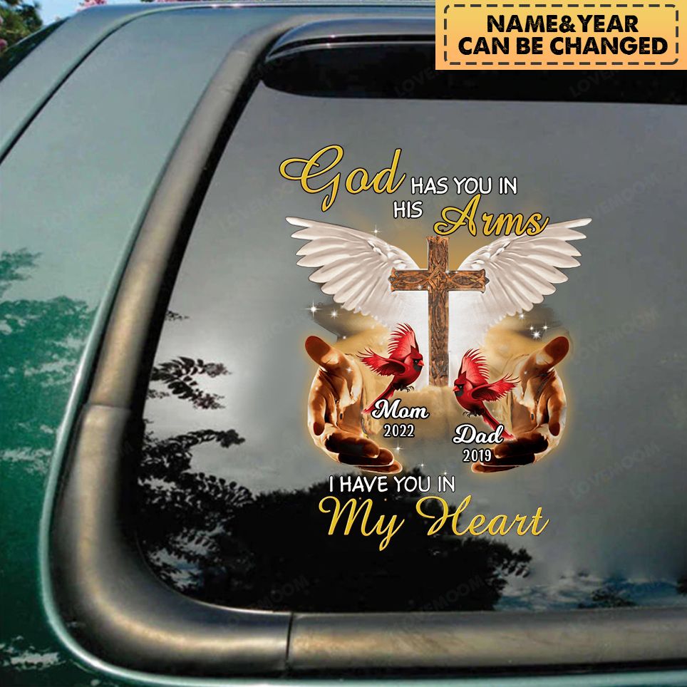 God Has You In His Arms I Have You In My Heart Cardinal Personalized Memorial Decal