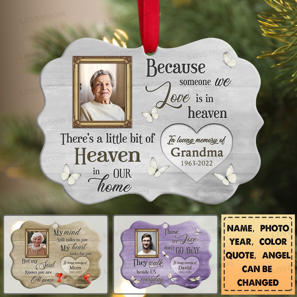 Because someone we love Personalized Ornament