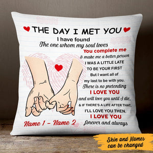 Personalized Couple The Day I Meet You Pillow