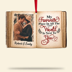 Personalized Couple My Favorite Place Is Next To You Ornament