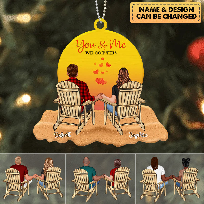 Couple Gift You And Me We Got This Personalized Ornament